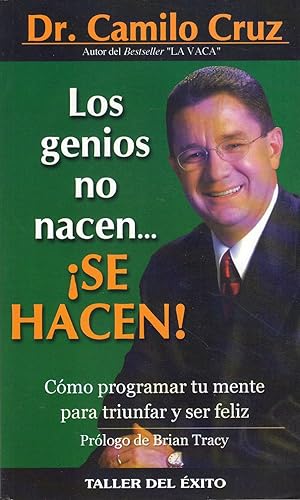 Seller image for Los Genios No Nacen, Se Hacen (Spanish Edition) for sale by Von Kickblanc