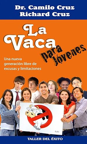 Seller image for La Vaca Para Jvenes (Spanish Edition) for sale by Von Kickblanc