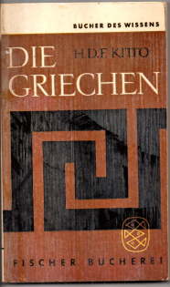 Seller image for Die Griechen.Von der Wirklichkeit eines geschichtlichen Vorbilds. for sale by Leonardu