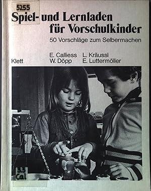 Bild des Verkufers fr Spiel- und Lernladen fr Vorschulkinder : 50 Vorschlge zum Selbermachen. zum Verkauf von books4less (Versandantiquariat Petra Gros GmbH & Co. KG)