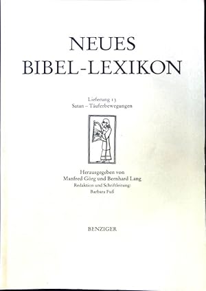 Seller image for Satan - Tuferbewegung; Neues Bibel-Lexikon; Lieferung 13; for sale by books4less (Versandantiquariat Petra Gros GmbH & Co. KG)