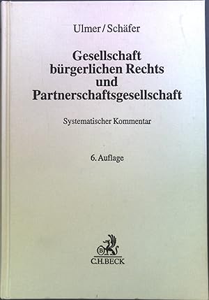 Bild des Verkufers fr Gesellschaft brgerlichen Rechts und Partnerschaftsgesellschaft : systematischer Kommentar. zum Verkauf von books4less (Versandantiquariat Petra Gros GmbH & Co. KG)