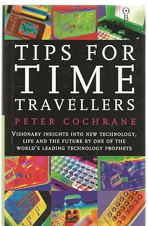 Seller image for Tips for Time Travellers for sale by Turn The Page Books