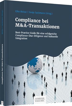 Compliance bei M&A-Transaktionen Best-Practice-Guide für eine erfolgreiche Compliance-Due-Diligen...