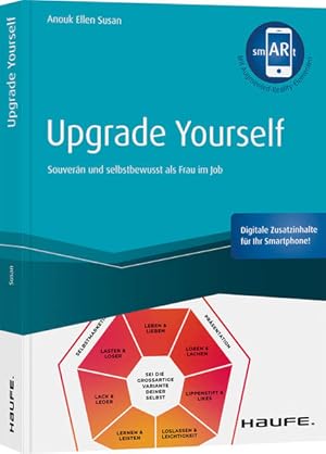 Upgrade yourself - inkl. Augmented Reality-App Souverän und selbstbewusst als Frau im Job