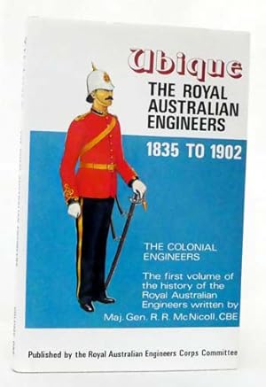 Imagen del vendedor de The Royal Australian Engineers 1835 to 1902 The Colonial Engineers a la venta por Adelaide Booksellers