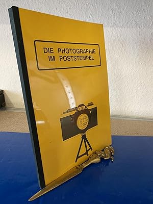 Die Photographie im Poststempel - Ein internationales Verzeichnis von Sonder-, Werbe- u.a. Gelege...