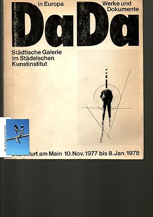 Immagine del venditore per Dada in Europa. Werke und Dokumente. Stdtische Galerie im Stdelschen Kunstinstitut. venduto da Antiquariat Schrter -Uta-Janine Strmer