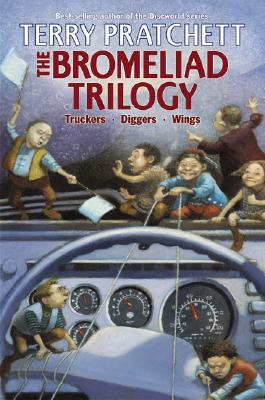 Seller image for The Bromeliad Trilogy: Truckers/Diggers/Wings (Hardback or Cased Book) for sale by BargainBookStores