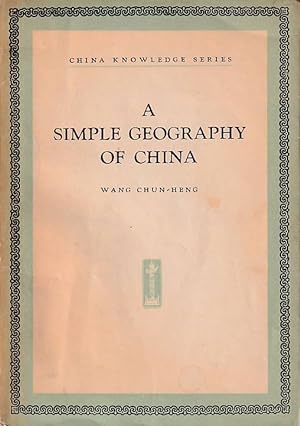Immagine del venditore per A Simple Geography of China. venduto da Asia Bookroom ANZAAB/ILAB