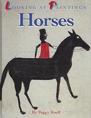 Horses (Looking at Paintings)