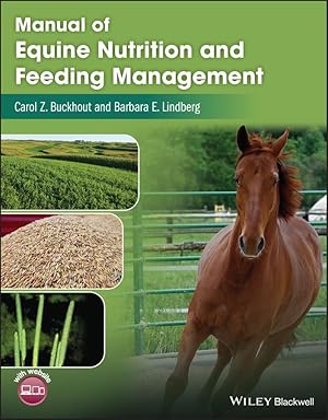 Seller image for Manual of Equine Nutrition and Feeding Management for sale by moluna