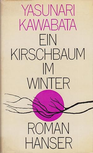 Bild des Verkufers fr Ein Kirschbaum in Winter Roman zum Verkauf von Leipziger Antiquariat