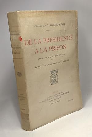 Imagen del vendedor de De la prsidence  la prison (introduction de Stanton Palen traduction: Renard) a la venta por crealivres