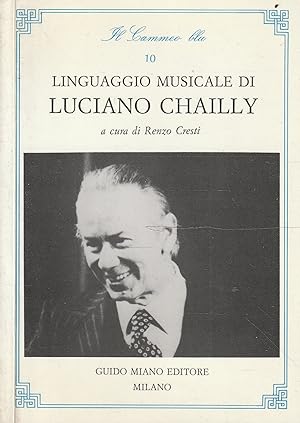 Autografato! Linguaggio musicale di Luciano Chailly