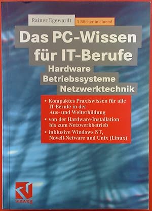 Bild des Verkufers fr Das PC-Wissen fr IT-Berufe - Hardware / Betriebssysteme / Netzwerktechnik zum Verkauf von biblion2