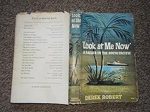 Look at Me Now: a Sailor in the South Pacific