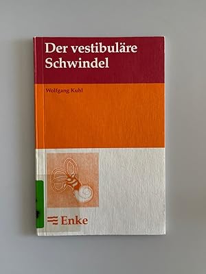 Seller image for Der vestibulre Schwindel. for sale by Wissenschaftl. Antiquariat Th. Haker e.K