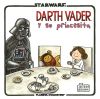 Seller image for DARTH VADER Y SU PRINCESITA for sale by Agapea Libros