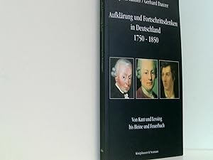 Bild des Verkufers fr Aufklrung und Fortschrittsdenken in Deutschland 1750-1850: Von Kant und Lessing bis Heine und Feuerbach zum Verkauf von Book Broker