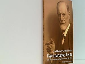 Bild des Verkufers fr Psychoanalyse heute: Zum 150. Geburtstag von Sigmund Freud (6. Mai 1856) zum Verkauf von Book Broker