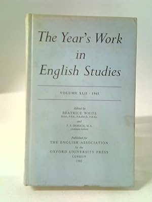 Seller image for The Year's Work in English Studies Volume XLII: 1961 for sale by World of Rare Books