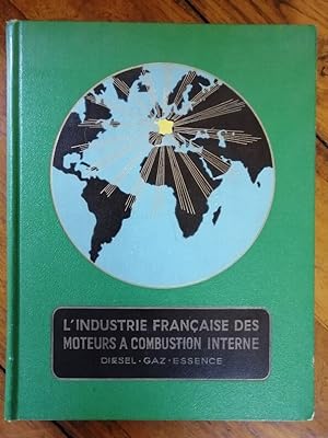 L industrie française des moteurs à combustion interne Diesel Gaz Essence 1962 - - Automobile Che...
