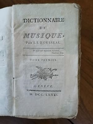 Image du vendeur pour Dictionnaire de la musique Complet en 3 volumes 1781 - ROUSSEAU Jean Jacques - Musicologie Notation Signes Planches mis en vente par Artax