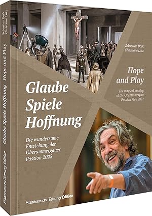 Seller image for Glaube, Spiele, Hoffnung - Die Oberammergauer Passion 2022 for sale by moluna