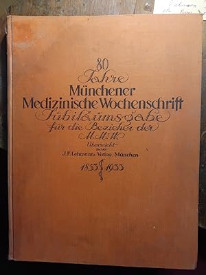 80 Jahre Münchener Medizinische Wochenschrift