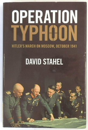 Bild des Verkufers fr Operation Typhoon: Hitler's March on Moscow, October 1941 zum Verkauf von PsychoBabel & Skoob Books