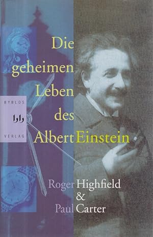 Bild des Verkufers fr Die geheimen Leben des Albert Einstein zum Verkauf von Allguer Online Antiquariat