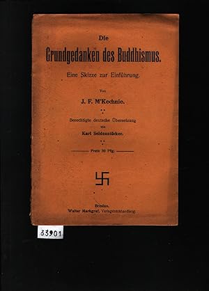 Bild des Verkufers fr Die Grundgedanken des Buddhismus Eine Skizze zur Einfhrung zum Verkauf von Windau Antiquariat