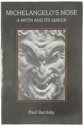 Bild des Verkufers fr Michelangelo's Nose: A Myth and Its Maker zum Verkauf von PsychoBabel & Skoob Books