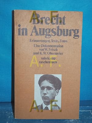 Bild des Verkufers fr Brecht in Augsburg. Erinnerungen, Texte, Fotos. eine Dokumentation zum Verkauf von Antiquarische Fundgrube e.U.