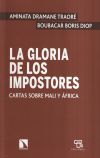 Bild des Verkufers fr La gloria de los impostores zum Verkauf von Agapea Libros