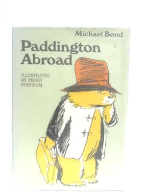 Image du vendeur pour Paddington Abroad mis en vente par World of Rare Books