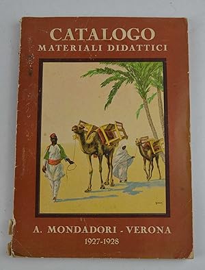 Catalogo materiali didattici. A Mondadori - Verona 1927-1928.