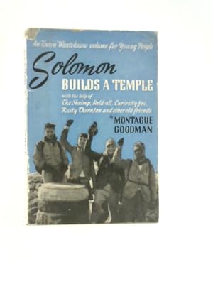 Bild des Verkufers fr Solomon Builds a Temple: an Extra Wantoknow Volume for Young People zum Verkauf von World of Rare Books