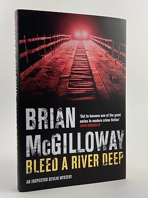 Seller image for Bleed a River Deep for sale by Stephen Conway Booksellers