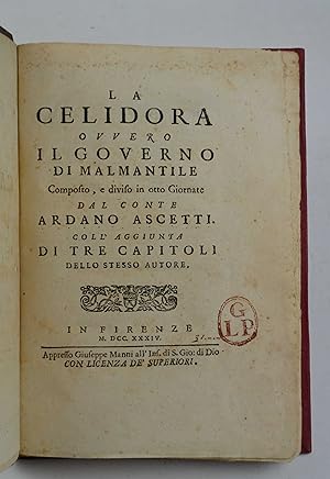 La Celidora ovvero il Governo di Malmantile& coll'aggiuta di tre capitoli dello stesso autore.