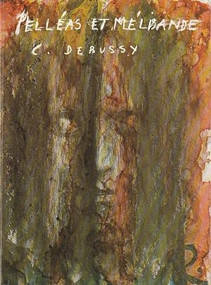 Seller image for Programmheft Claude Debussy PELLEAS ET MELISANDE for sale by Programmhefte24 Schauspiel und Musiktheater der letzten 150 Jahre