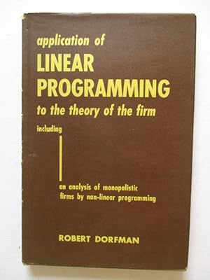 Application of Linear Programming to the Theory of the Firm