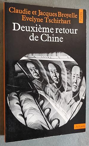 Seller image for Deuxime retour de Chine. for sale by Librairie Pique-Puces