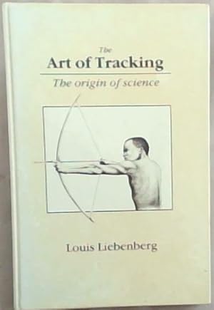 Immagine del venditore per The Art of Tracking: The Origin of Science venduto da Chapter 1