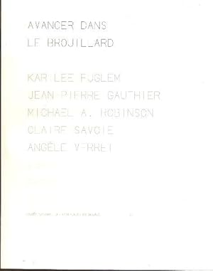 Seller image for Avancer dans le brouillard / Proceeding in the Fog for sale by Librairie  la bonne occasion