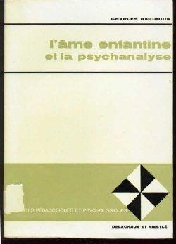 L'âme enfantine et la psychanalyse.