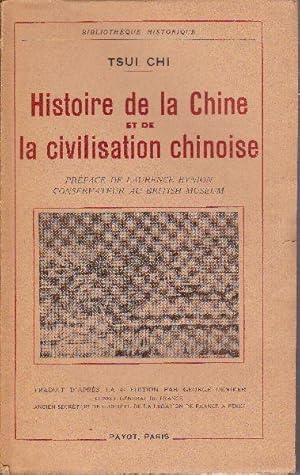 Imagen del vendedor de Histoire de la Chine et de la civilisation chinoise. a la venta por Librairie  la bonne occasion