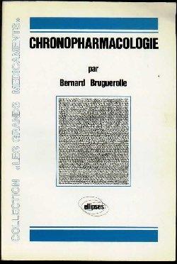 Image du vendeur pour Chronopharmacologie mis en vente par Librairie  la bonne occasion