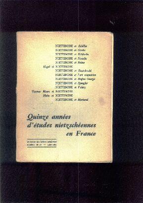 Bild des Verkufers fr Quinze Annes D'tudes nietzschennes En France zum Verkauf von Librairie  la bonne occasion